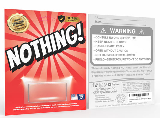 Classy Wino “NOTHING!” Gag Gift – The Ultimate Passive-Aggressive Present