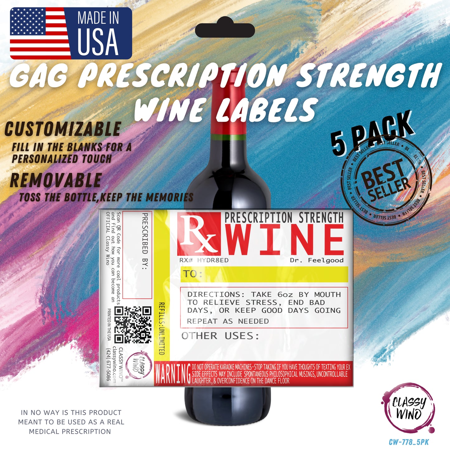Funny Gag Prescription Label for Wine Bottles 5 Pack - Use A Personalized Removable Sticker for Wine Bottle Gifts Not A Boring Wine Gift Bag - Drinking Accessories for Men & Women